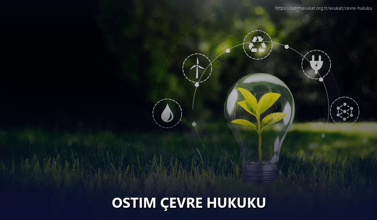 Ostim Çevre Hukuku
