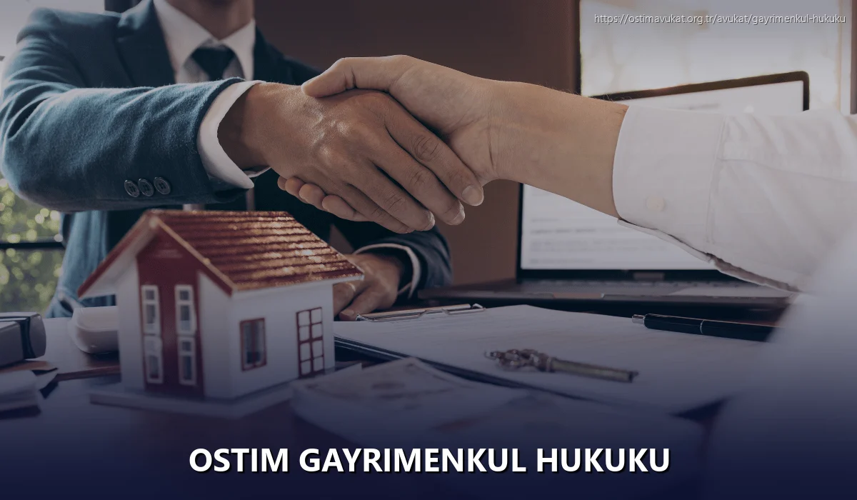 Ostim Gayrimenkul Hukuku