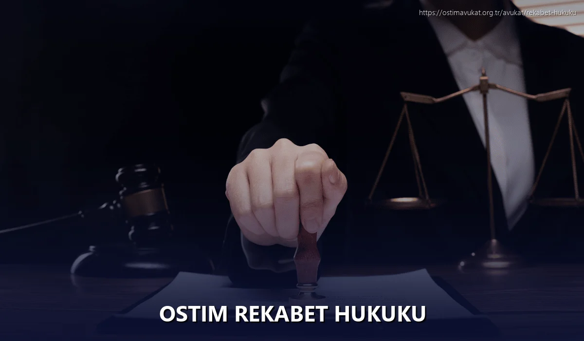 Ostim Rekabet Hukuku