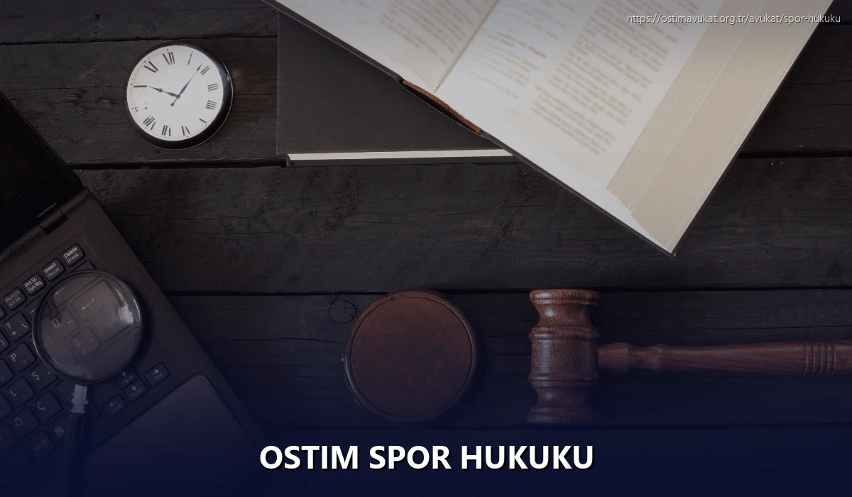 Ostim Spor Hukuku