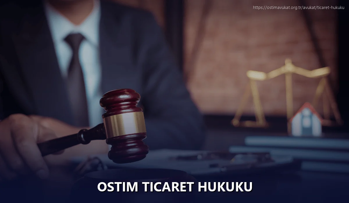 Ostim Ticaret Hukuku