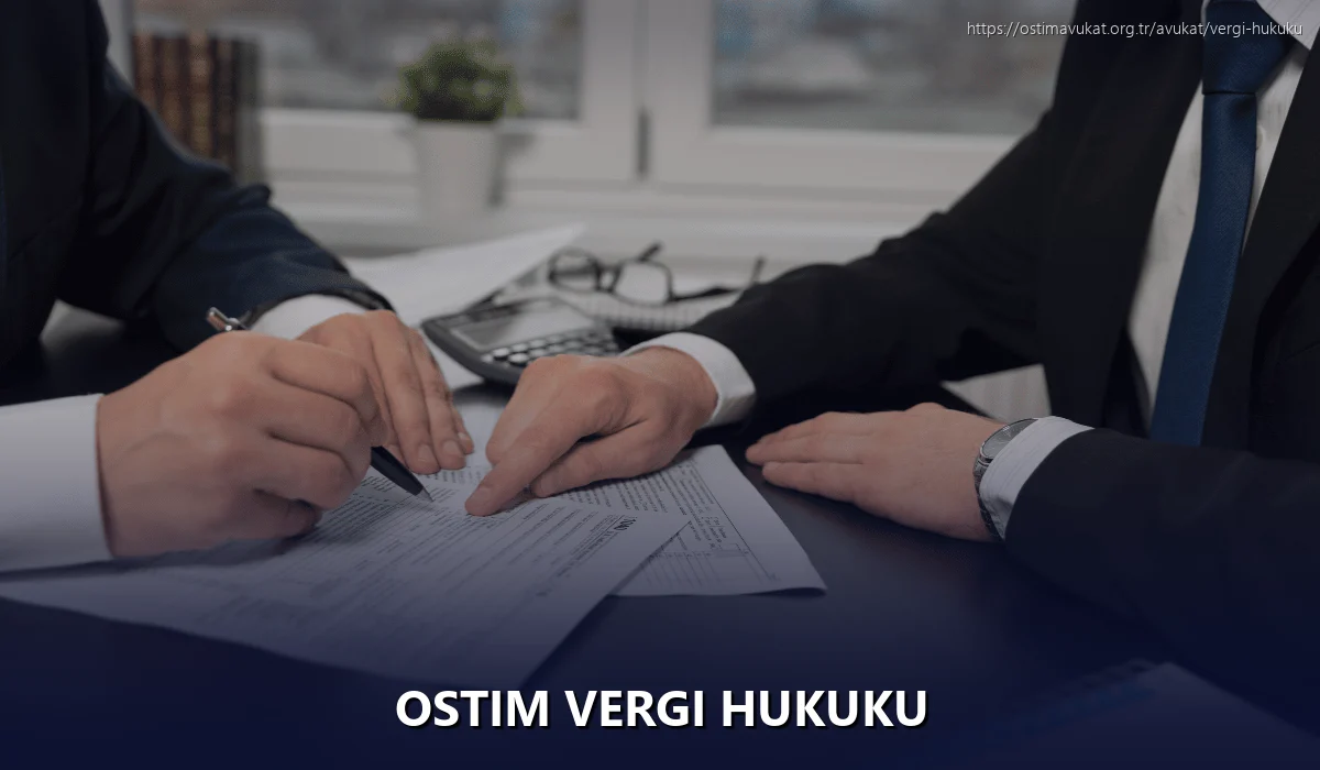 Ostim Vergi Hukuku